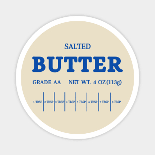 Butter Sweatshirt, Salted Butter Shirt, Baking Gift for Butter Lover, Foodie Sweatshirt, Funny Salted Butter Magnet